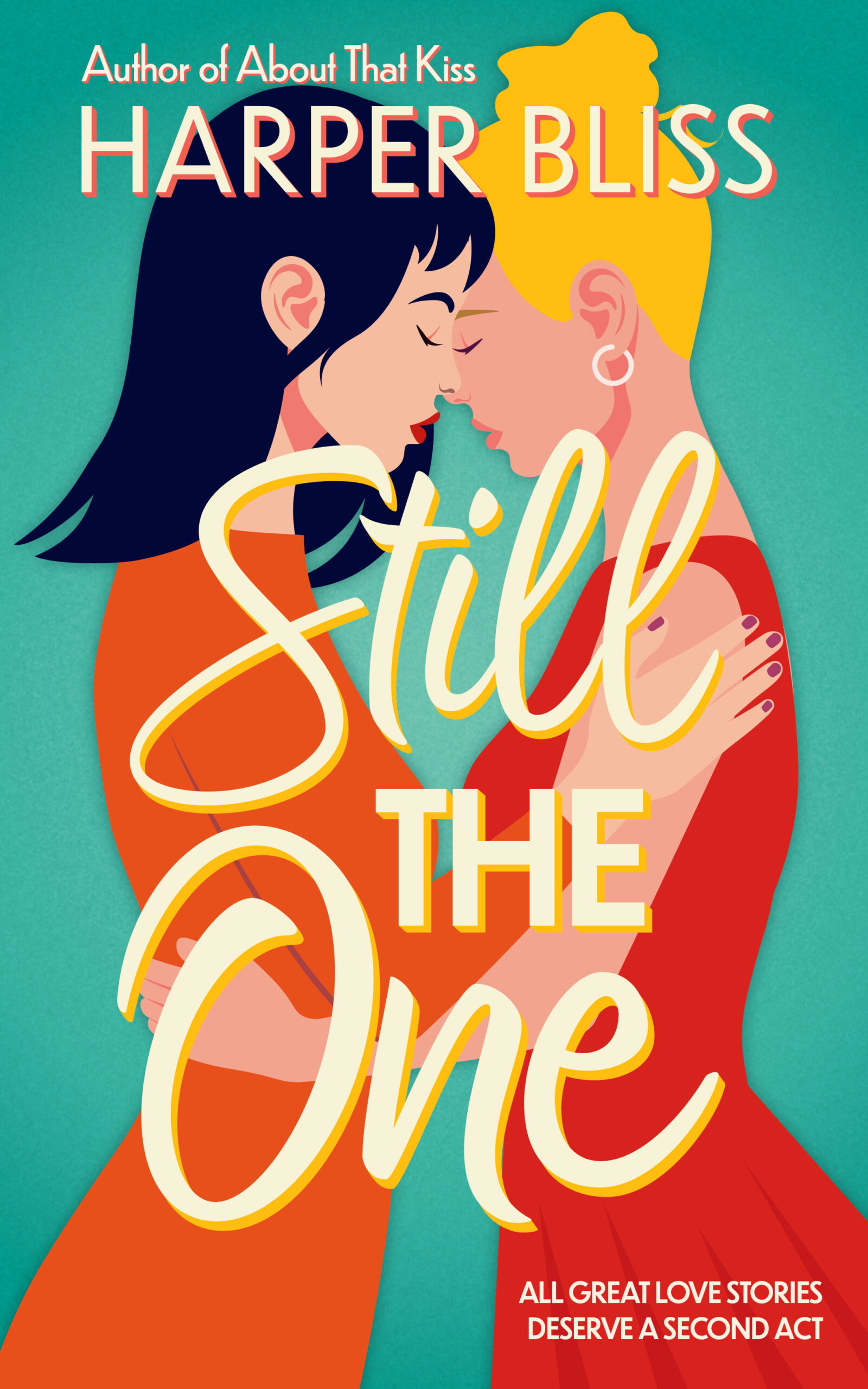 Still The One by Harper Bliss