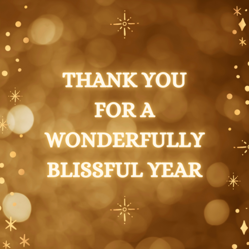 Golden festive background with bokeh lights and decorative stars, featuring the text 'Thank you for a wonderfully Blissful year.